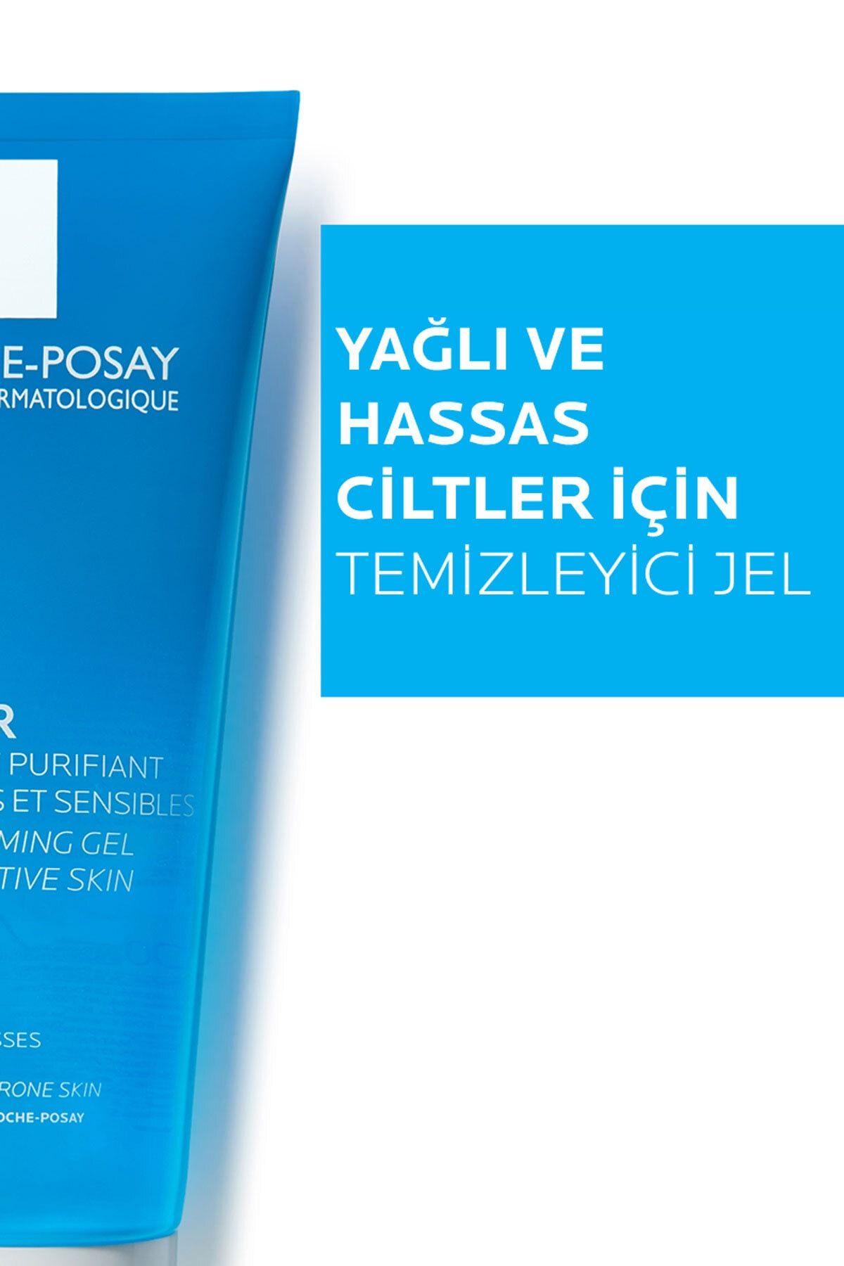 La Roche Posay Effaclar Gel Akne Eğilimli Yağlı Ciltler Için Sabun Içermeyen Temizleyici Jel 200ml